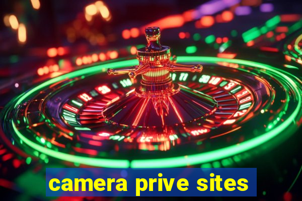 camera prive sites